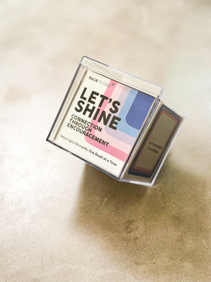 Let's Shine: Connection Through Encouragement