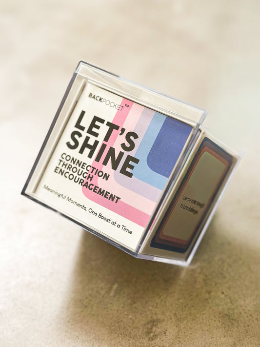 Let's Shine: Connection Through Encouragement