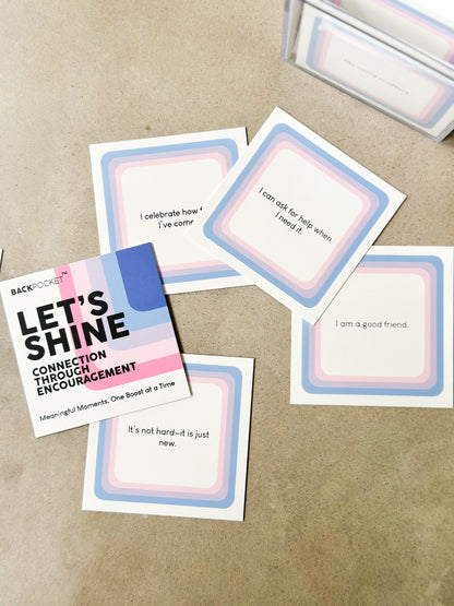 Let's Shine: Connection Through Encouragement