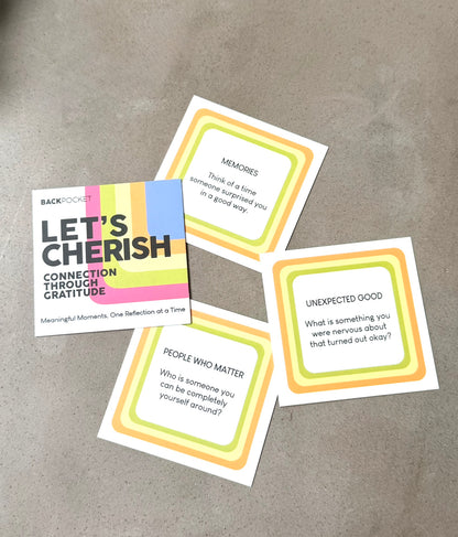 PREORDER: LET’S CHERISH | Cards with Prompts to Foster Gratitude